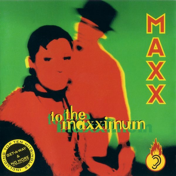 Maxx - To The Maxximum (1994)