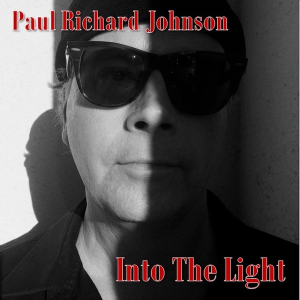 Paul Richard Johnson - Into the Light (2022)