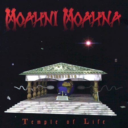 MOAHNI MOAHNA - TEMPLE OF LIFE 1994