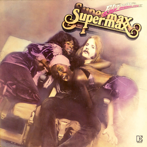 Supermax – Fly With Me (1979)