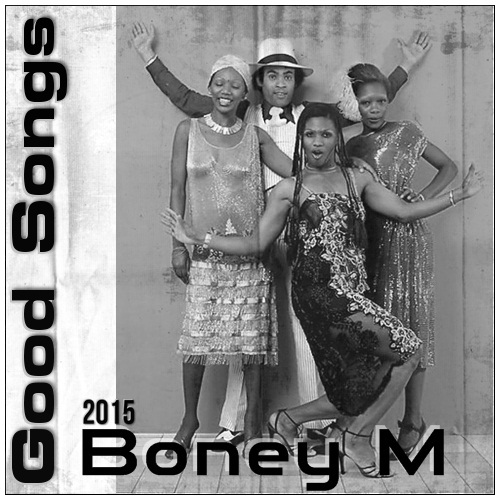 Boney M - Good Songs (2015)