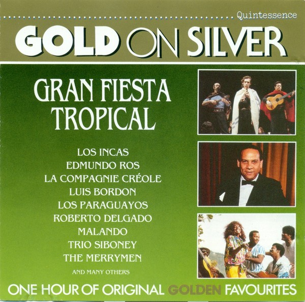 VA - Gran Fiesta Tropical / Gold On Silver (1992) (320 kbps)